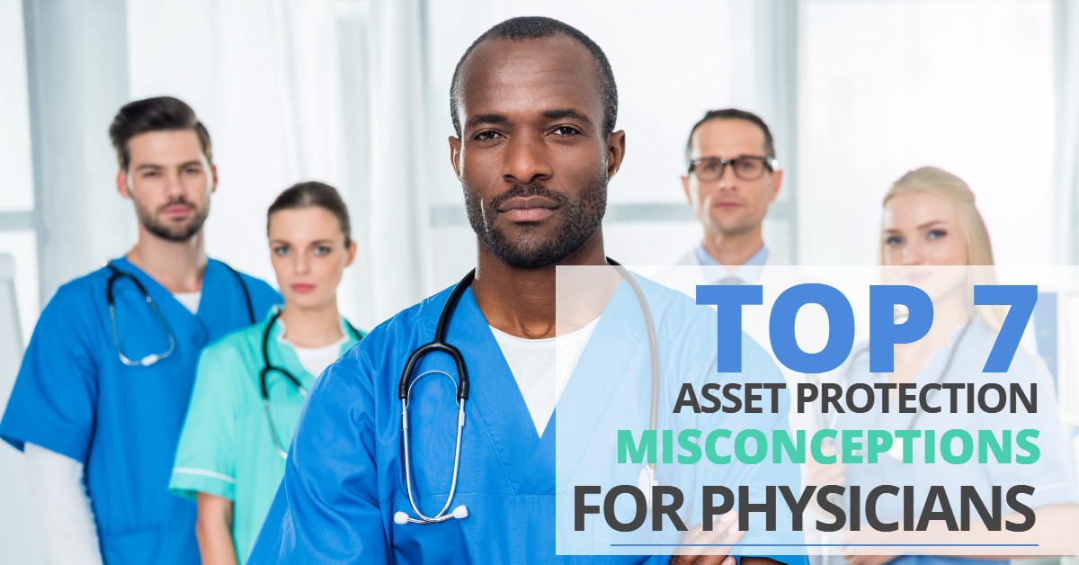 Asset Protection for Doctors